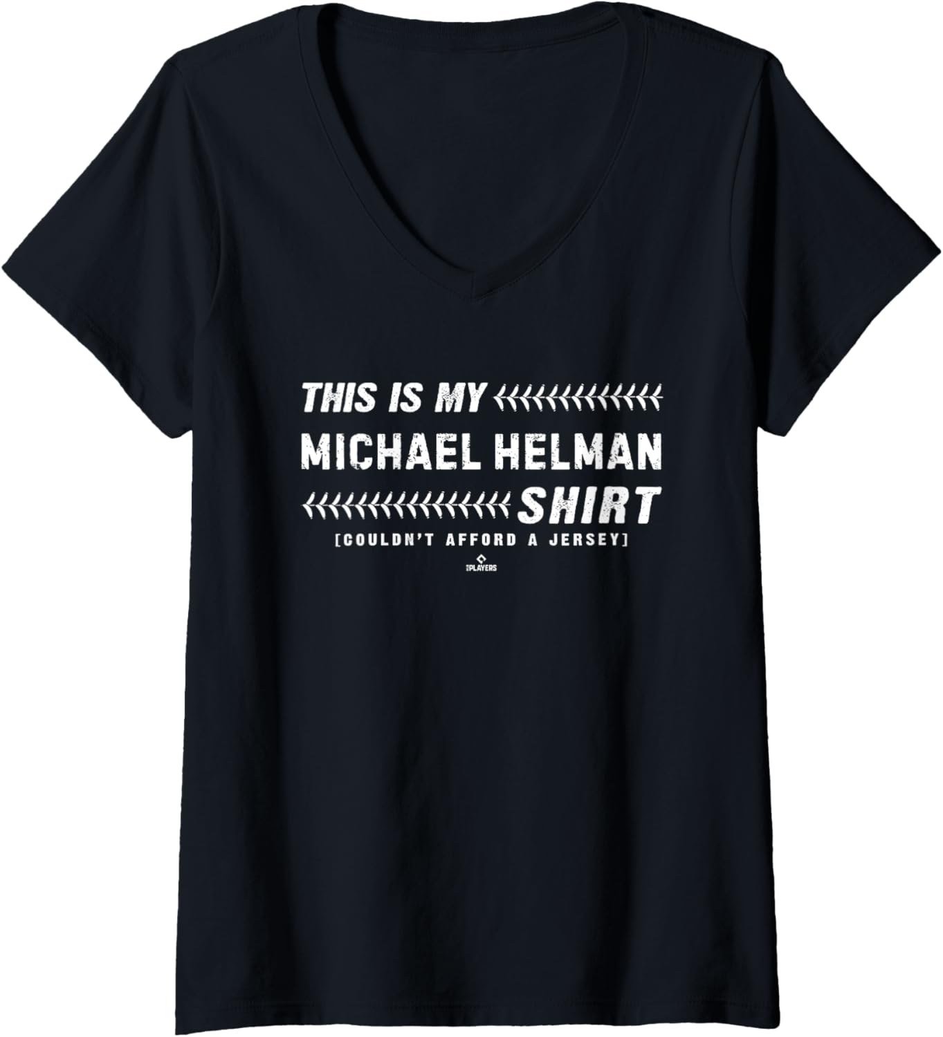 Womens This Is My Shirt for Michael Helman Minnesota Baseball MLBPA V-Neck T-Shirt | Trending 2025