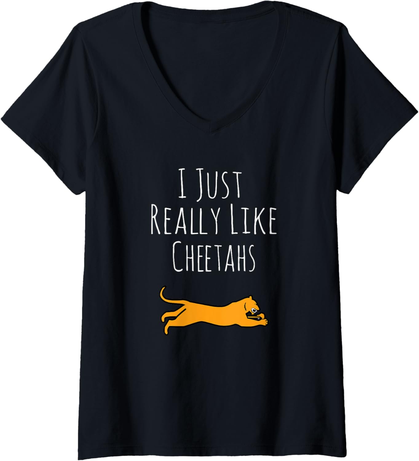 Womens I Just Really Like Cheetahs Ok Cheetahs Lovers Traveling V Neck Apparel Comfort Fit Best Seller Look