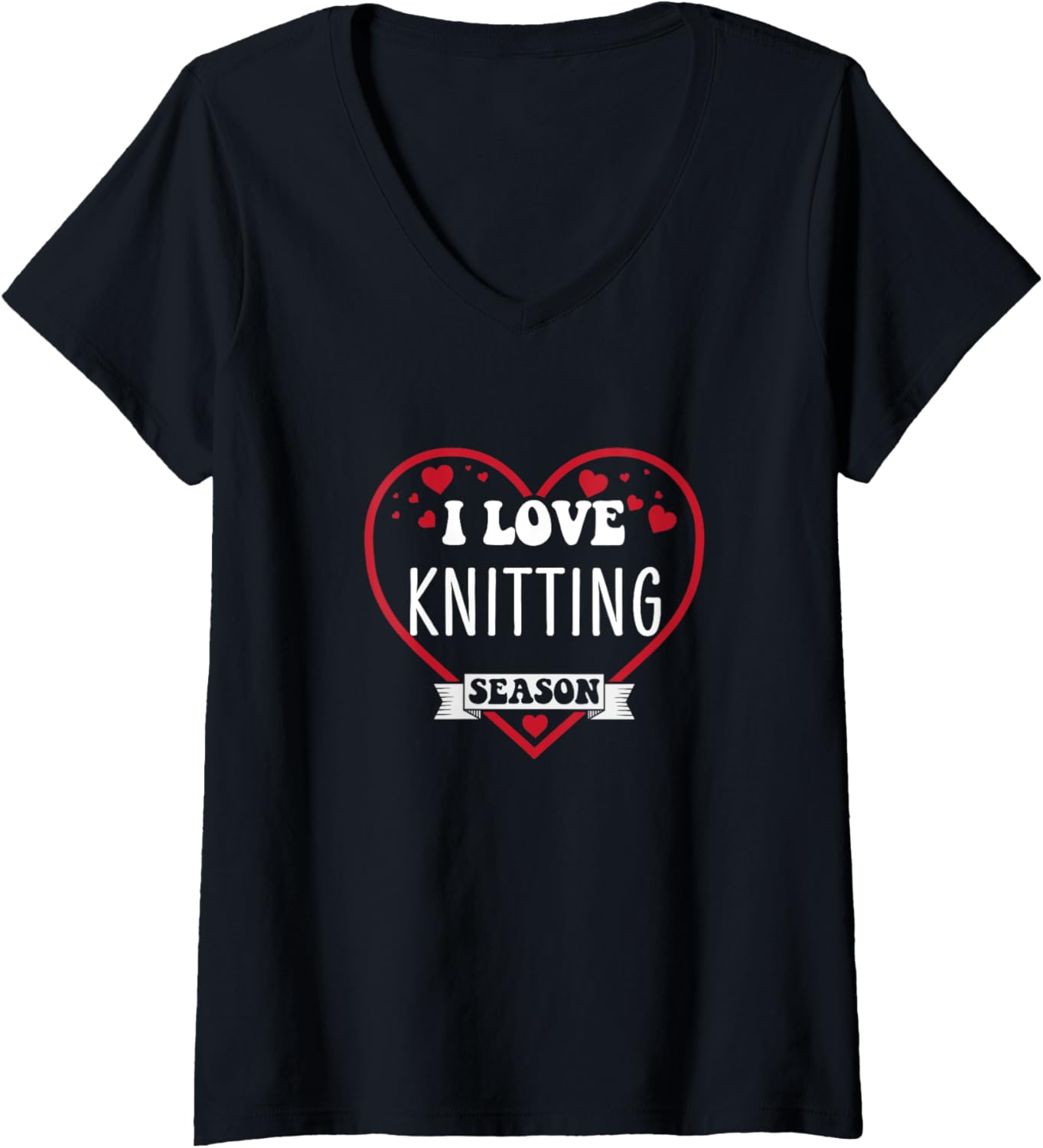 Womens Cute Love for Knitting Hobby Yarn Hoarder Women V-Neck Yarn Supply | Top Rated | Perfect for Crafters