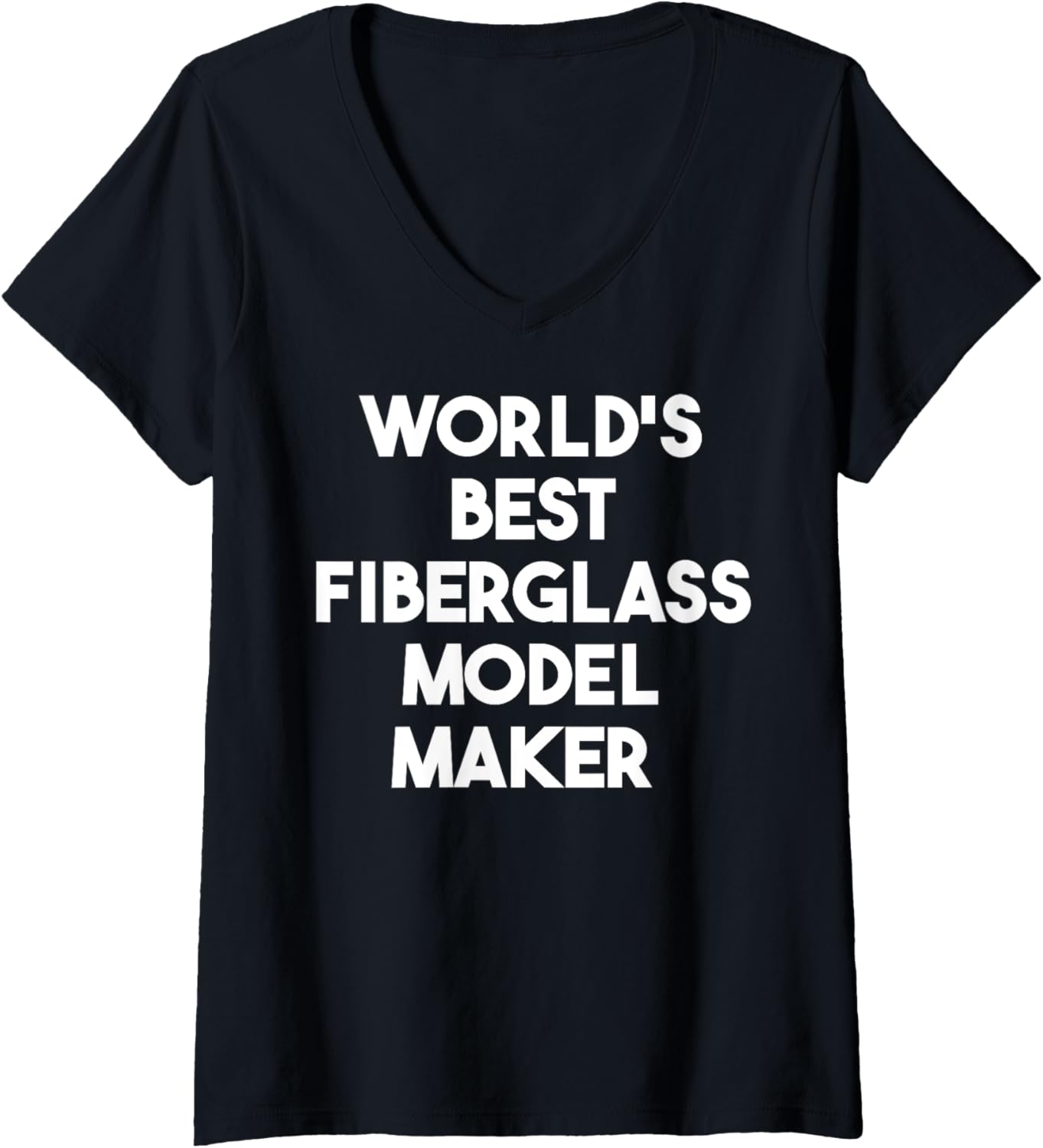 Womens World's Best Fiberglass Model Maker V-Neck Apparel | Trending 2025 | Must-Have Style