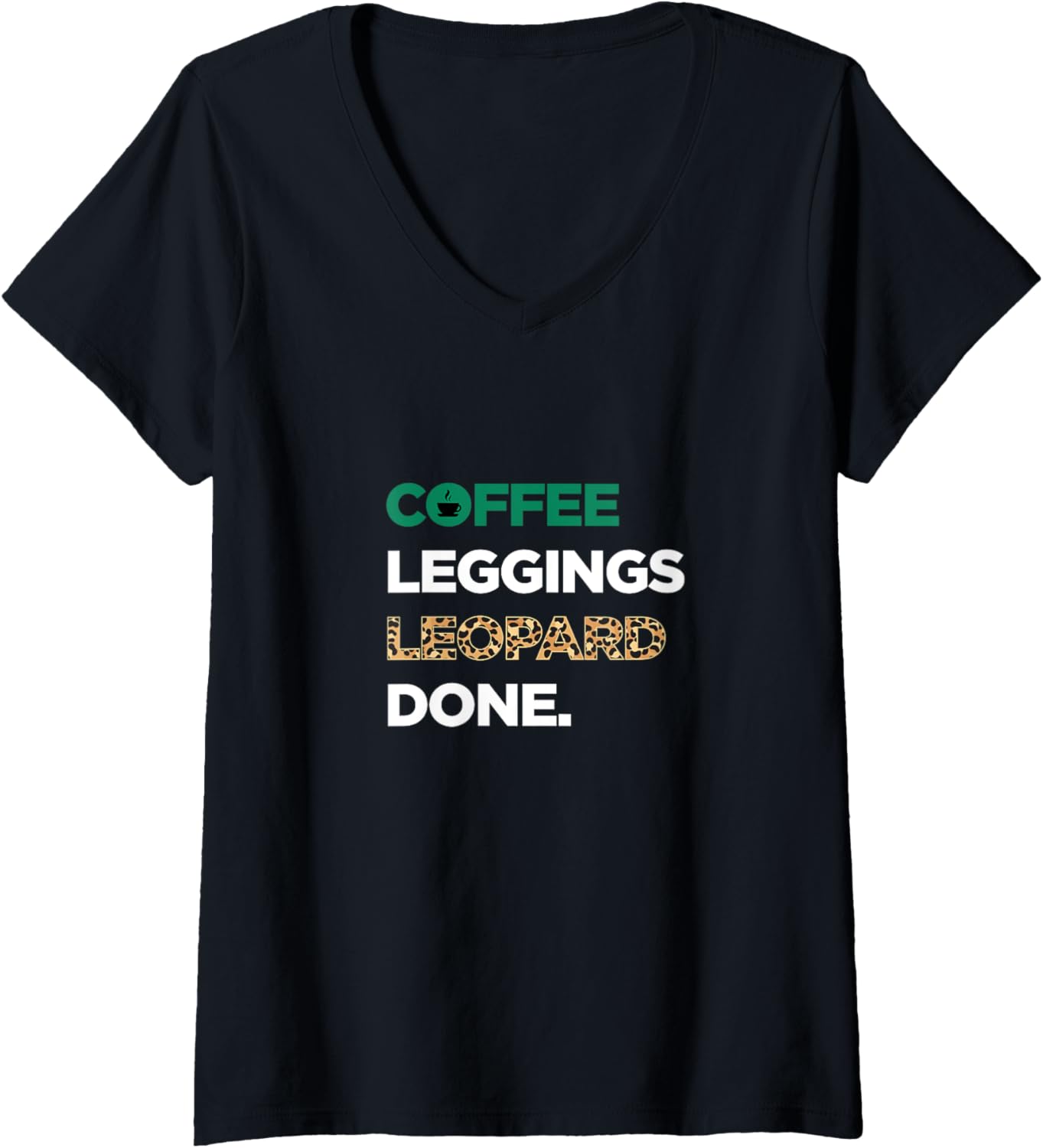Womens Coffee Leggings Leopard Done Cheetah print V Neck Apparel Comfort Fit Fan Favorite