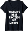 Womens World's Best Frozen Pie Maker V-Neck Apparel | Trending 2025 | Comfort Daily Wear