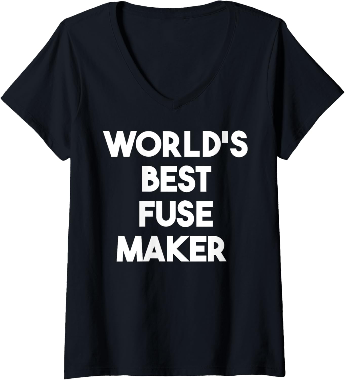 Womens World's Best Fuse Maker V-Neck Apparel | Trending 2025 | Perfect Gift Idea