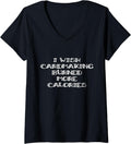 Womens I Wish Cardmaking Burned More Calories Card Maker V-Neck Apparel | High Search Volume | Perfect Gift Idea
