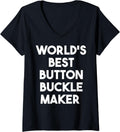Womens World's Best Button Buckle Maker V-Neck Apparel | High Search Volume | Perfect Gift Idea