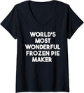 Womens World's Most Wonderful Frozen Pie Maker V-Neck Apparel | Best Seller Pick | Comfort Daily Wear