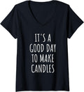 It's A Good Day To Make Candles Candle Making Maker Lover V-Neck Apparel | US Viral Style | Comfort Daily Wear