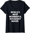 Womens World's Most Wonderful Doughnut Maker V-Neck Apparel | Trending 2025 | Aesthetic Fit