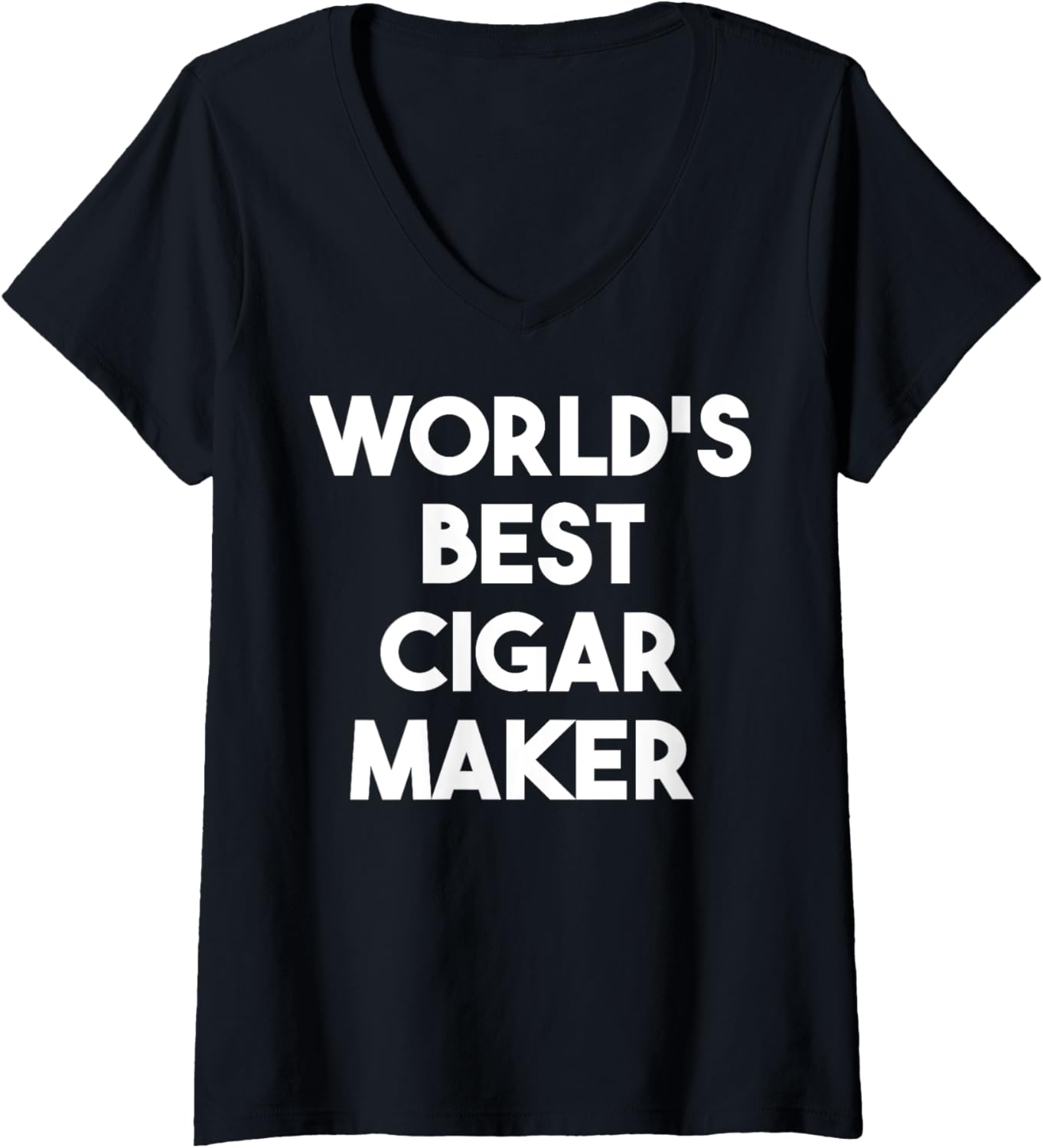 Womens World's Best Cigar Maker V-Neck Apparel | US Viral Style | Comfort Daily Wear