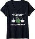 Womens I don't need therapy I need coffee and yarn coffee lover V-Neck Yarn Supply | Top Rated | Perfect for Crafters