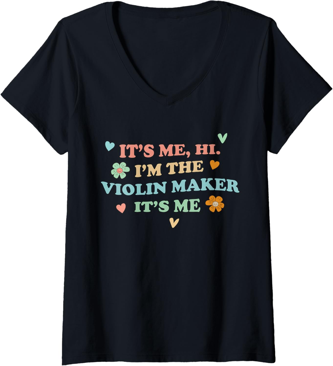 Womens Groovy It's Hi Me Job Title - Funny violin maker V-Neck Apparel | Trending 2025 | Aesthetic Fit