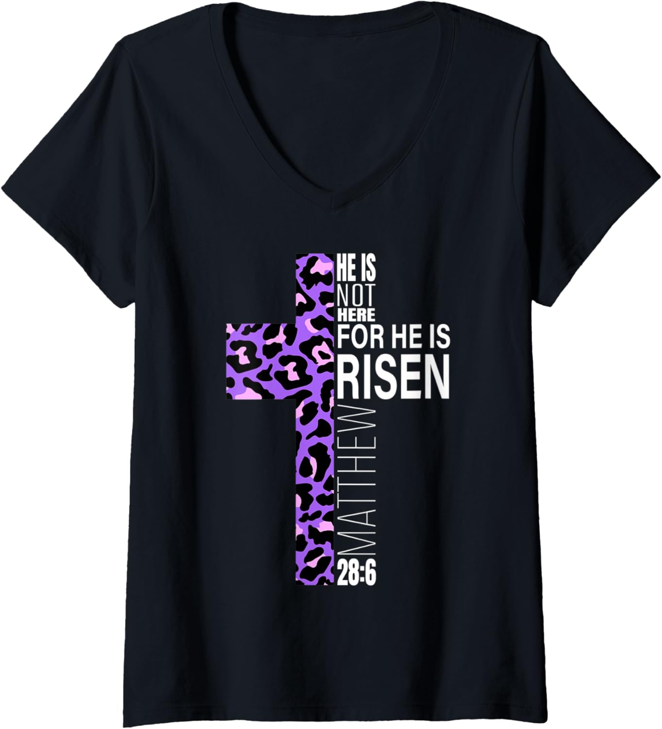 Womens Cute Purple Christian Verse Cheetah Print Easter He Is Risen V Neck Apparel High Search Demand Hot Right Now