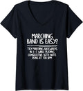 Womens Funny Flute Marching Band Is Easy Marching Band Player Gift V-Neck Apparel | Trending 2025