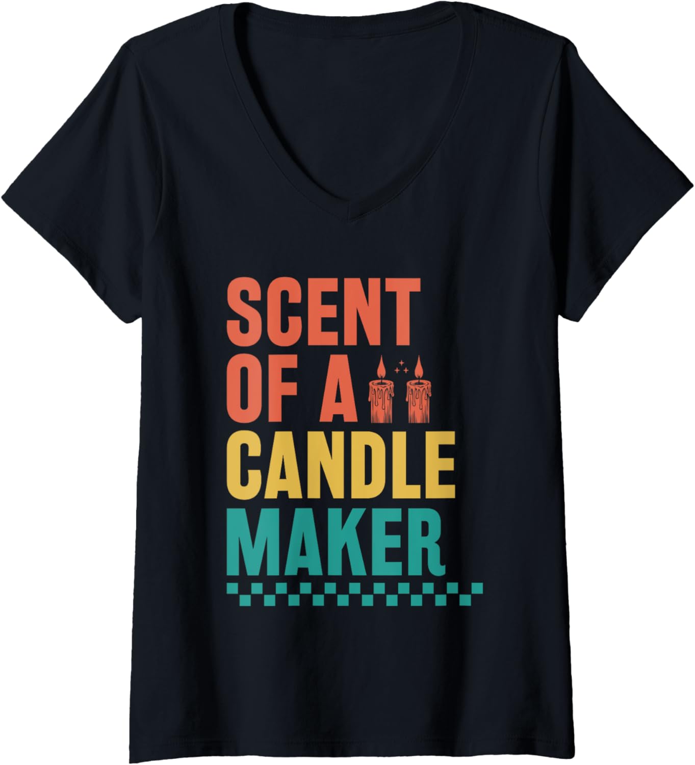 Womens Scent Of A Candle Maker Candle Maker Wax V-Neck Apparel | US Viral Style | Must-Have Style