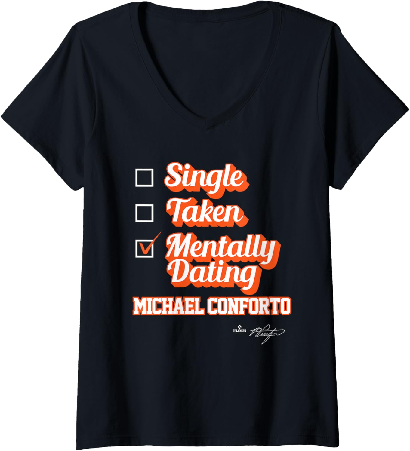Womens Single Taken Mentally Dating Michael Conforto V-Neck Apparel | Viral Streetwear Style