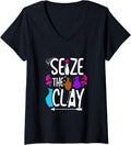 Womens Funny Pottery Maker - Seize The Clay V-Neck Apparel | High Search Volume | Aesthetic Fit