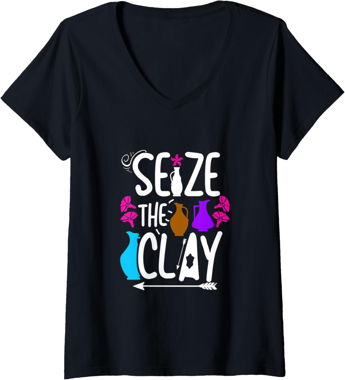 Womens Funny Pottery Maker - Seize The Clay V-Neck Apparel | High Search Volume | Aesthetic Fit
