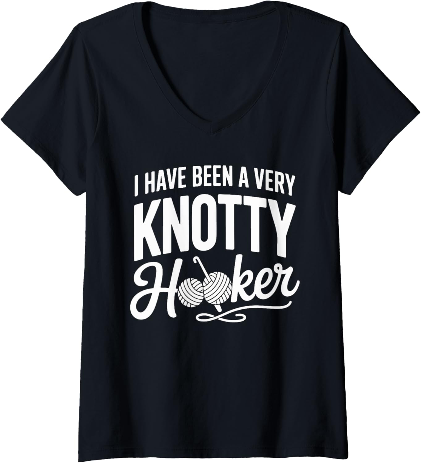 Womens I Have Been A Very Knotty Hooker Yarn V-Neck Yarn Supply | Premium Quality | Best Seller Choice