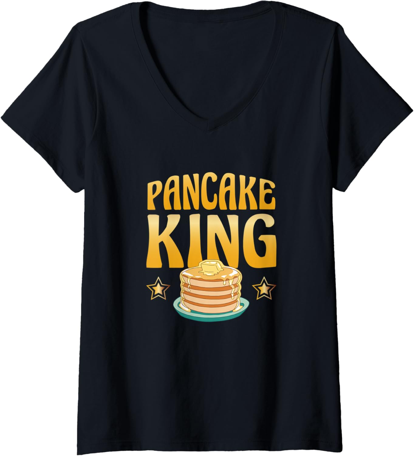 Womens Pancake King Pancake Syrup Foodie Pancake Maker V-Neck Apparel | Trending 2025 | Comfort Daily Wear
