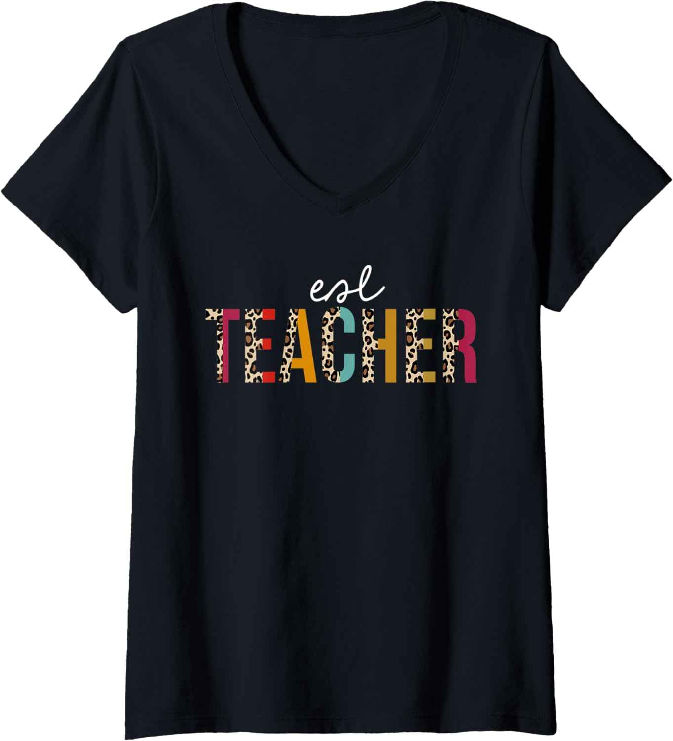 Womens Esl Teacher Leopard Print Funny Teaching Appreciation V Neck Apparel Streetwear Style US Top Pick