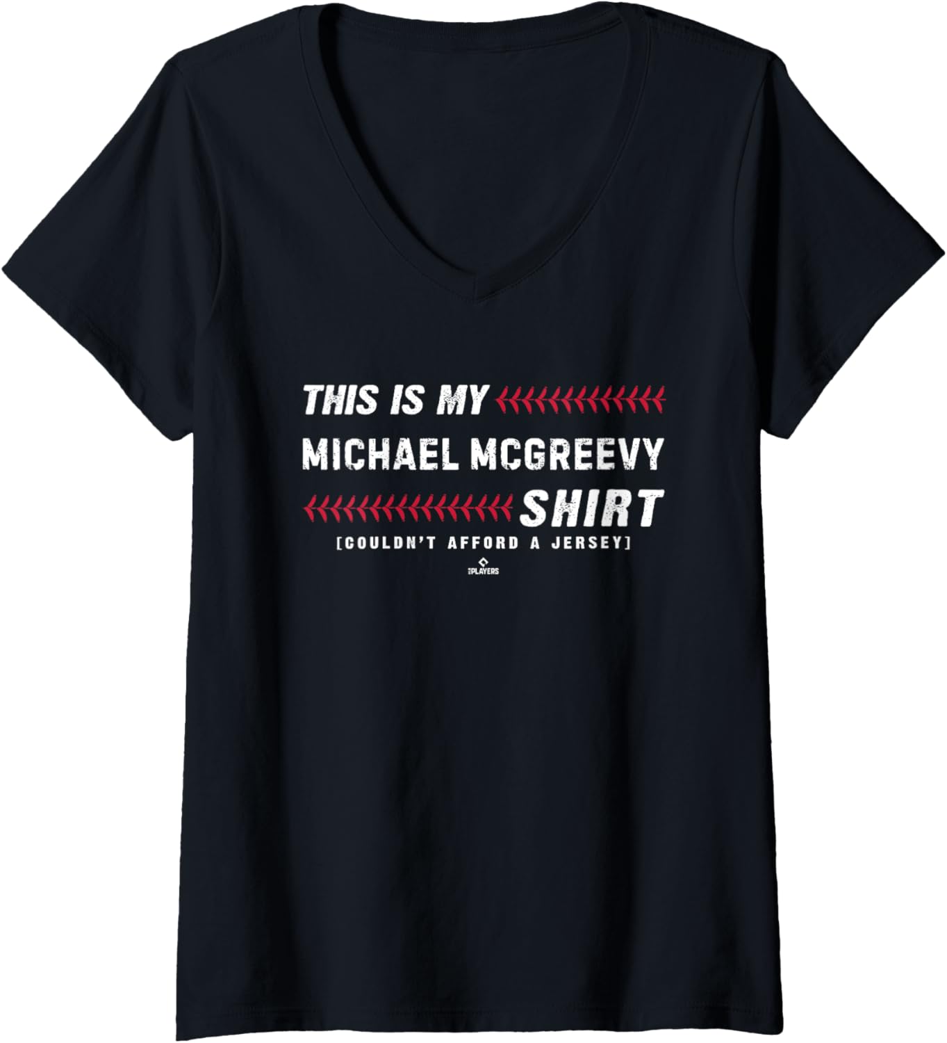 Womens This Is My Shirt for Michael McGreevy St Louis Baseball V-Neck T-Shirt | Perfect Gift Idea