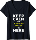 Womens Keep Calm The Boat Oar Maker Is Here V-Neck Apparel | US Viral Style | Aesthetic Fit