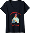 Womens I have plans with my yarn Funny Knitting V-Neck Yarn Supply | Top Rated | Perfect for Crafters