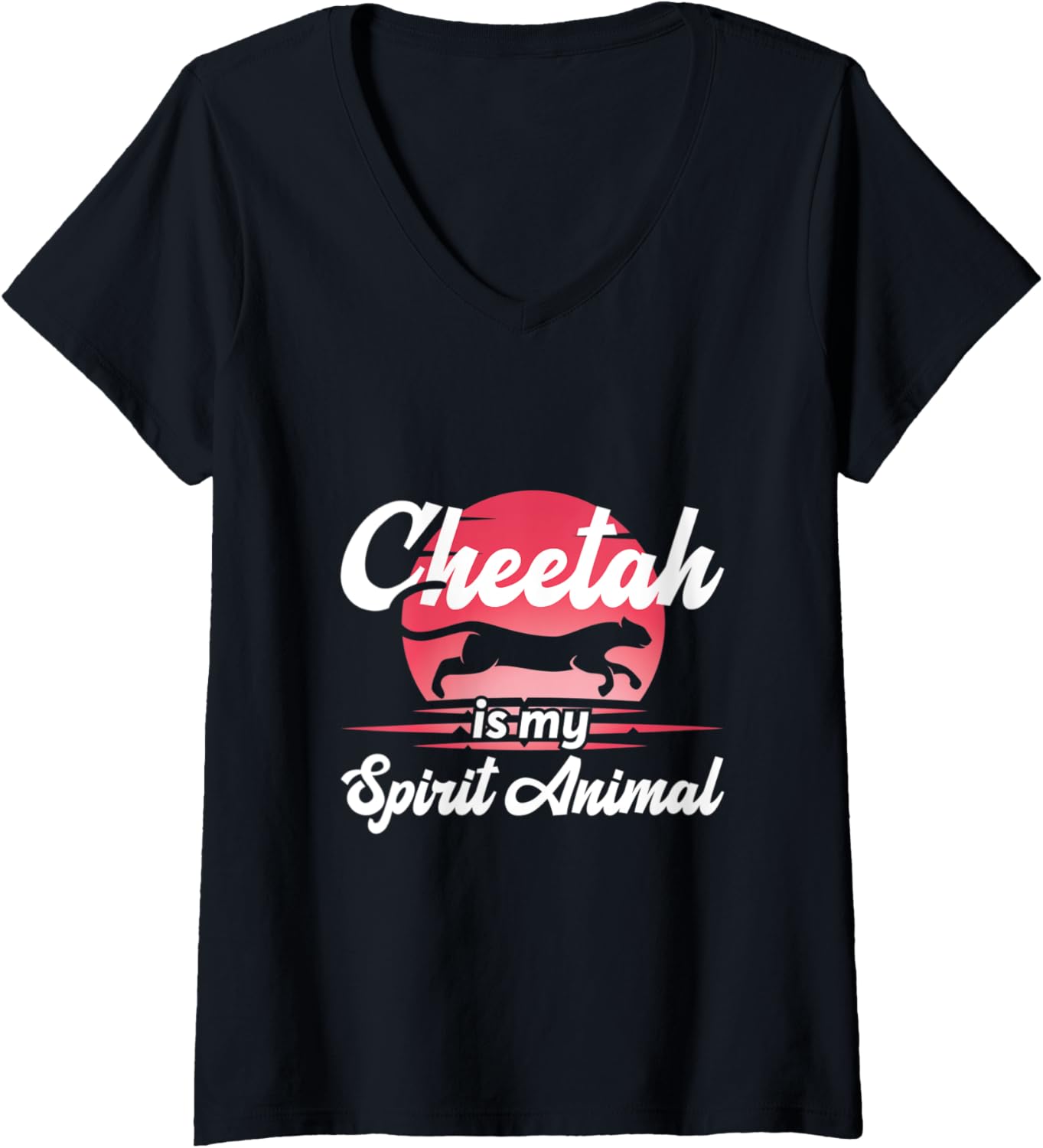 Womens Cheetah Is My Spirit Animal Fastest Cat Cheetah V Neck Apparel Streetwear Style Best Seller Look