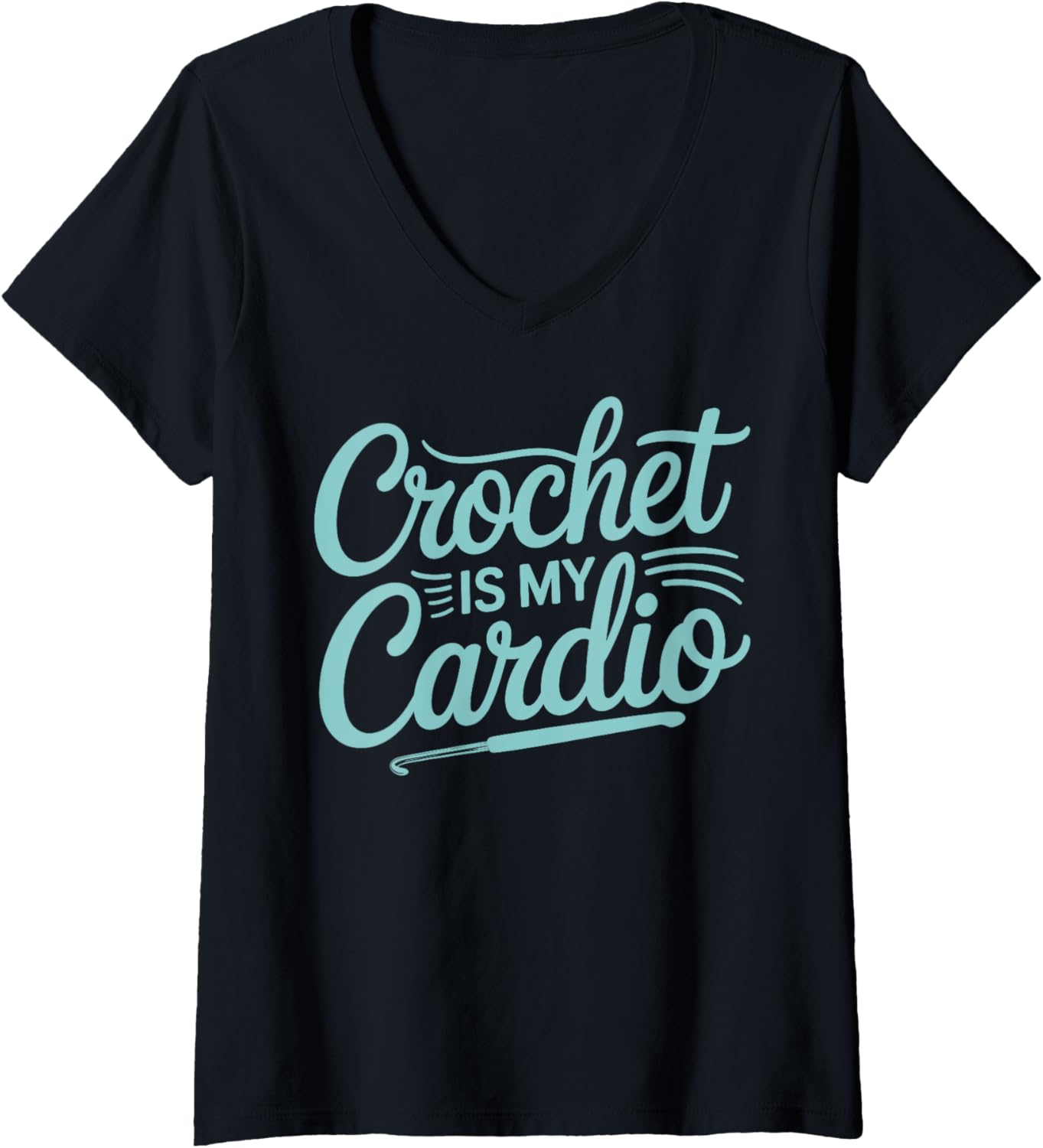 Womens Crochet Is My Cardio Funny Yarn Lover Crochet Quotes V-Neck Yarn Supply | High Search Volume | High CTR Title