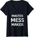Womens Master Mess Maker Funny Messy V-Neck Apparel | Premium Quality | Perfect Gift Idea