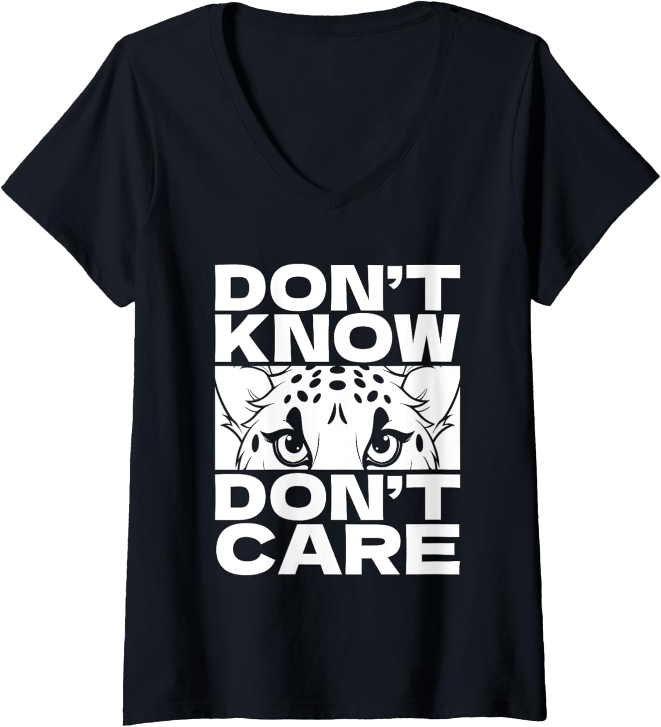 Womens Funny Cheetah Big Cat African Dont Know Dont Care V Neck Apparel High Search Demand Best Seller Look