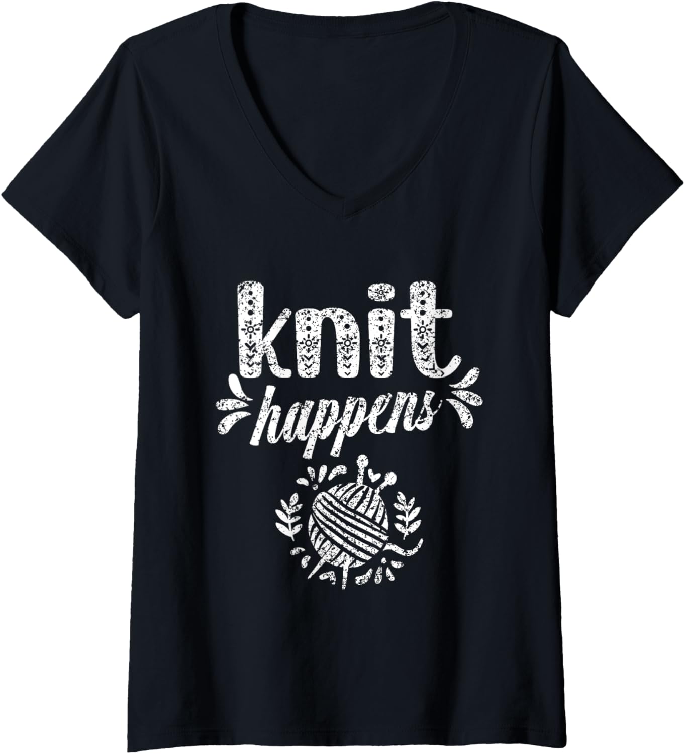 Womens Knit Happens Hobby Yarn Knitting Knitter V-Neck Yarn Supply | High Search Volume | Perfect for Crafters