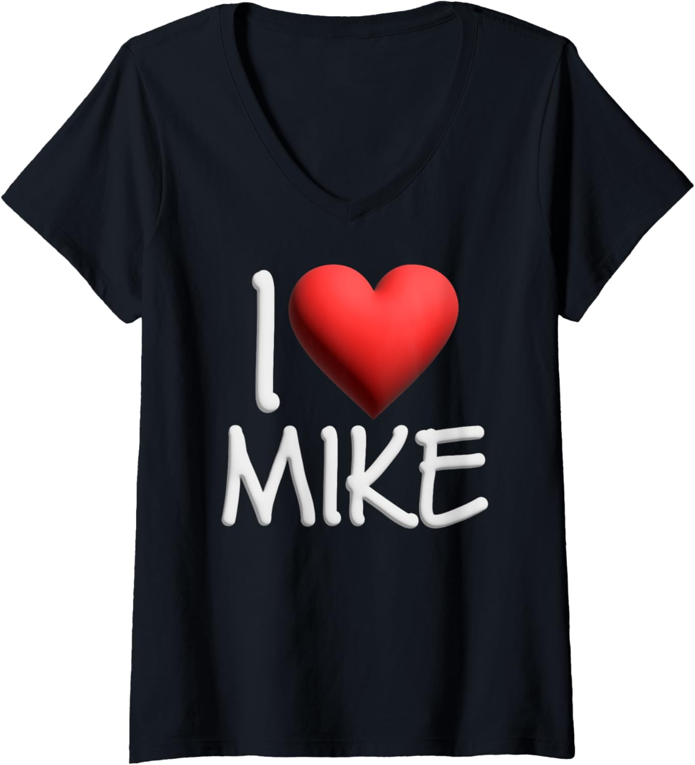 Womens I Love Mike Name Personalized Men Guy BFF Michael Heart V-Neck Apparel | Viral Streetwear Style