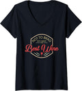 Womens Wine Maker Wine Making T-Shirt I Make The Best Wi V-Neck T-Shirt | High Search Volume | Aesthetic Fit