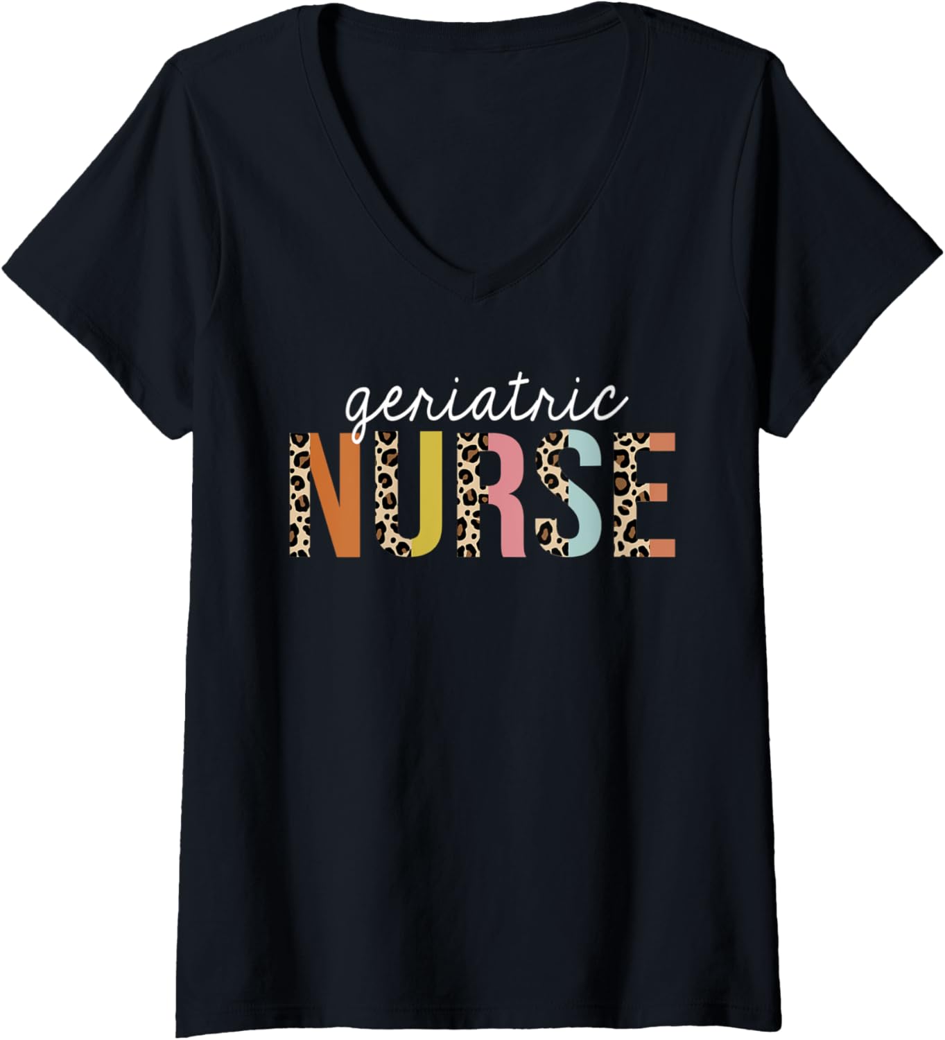 Womens Geriatric Nurse Life Leopard Print RN Registered Nursing V Neck Apparel Trending US Fan Favorite