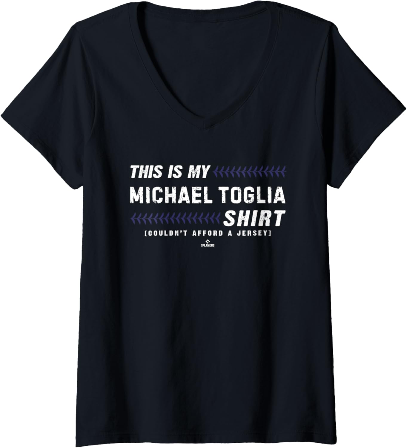 Womens This Is My Shirt for Michael Toglia Colorado Baseball MLBPA V-Neck T-Shirt | Everyday Casual Wear