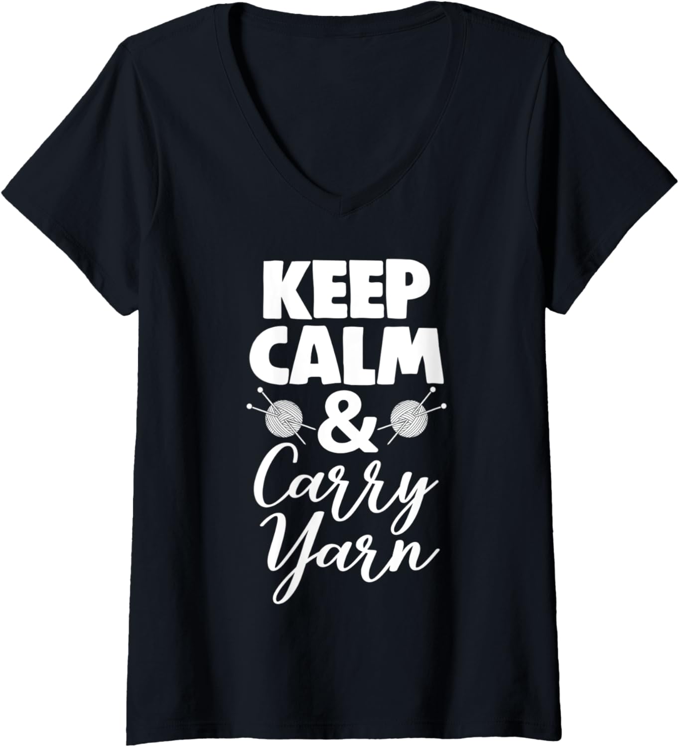 Womens Keep Calm And Carry Yarn Tee Shirt Women Crochet Lover Gifts V-Neck T-Shirt | Top Rated | High CTR Title
