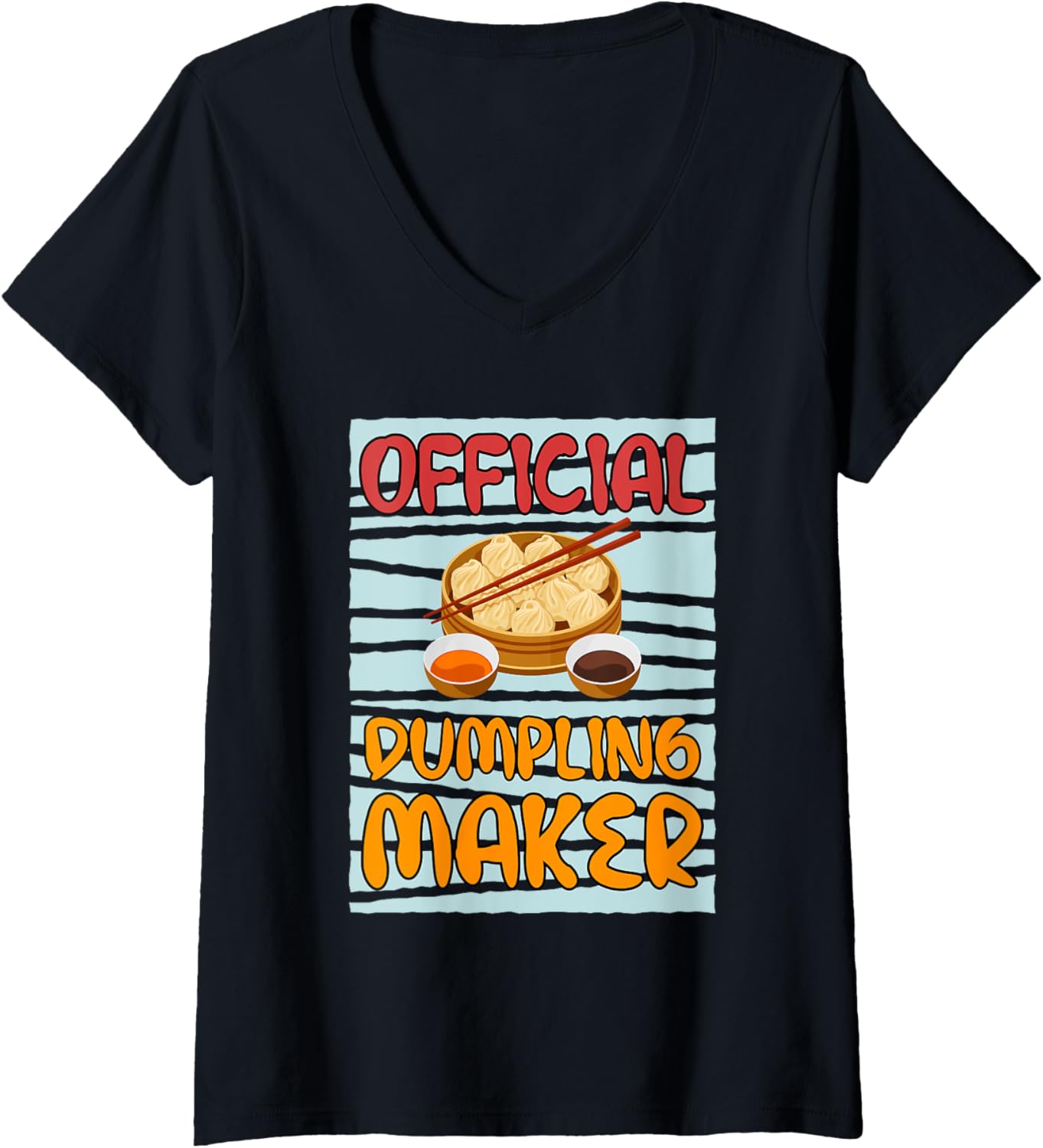 Officially Dumpling Maker Cooking Chef V-Neck Apparel | High Search Volume | Aesthetic Fit