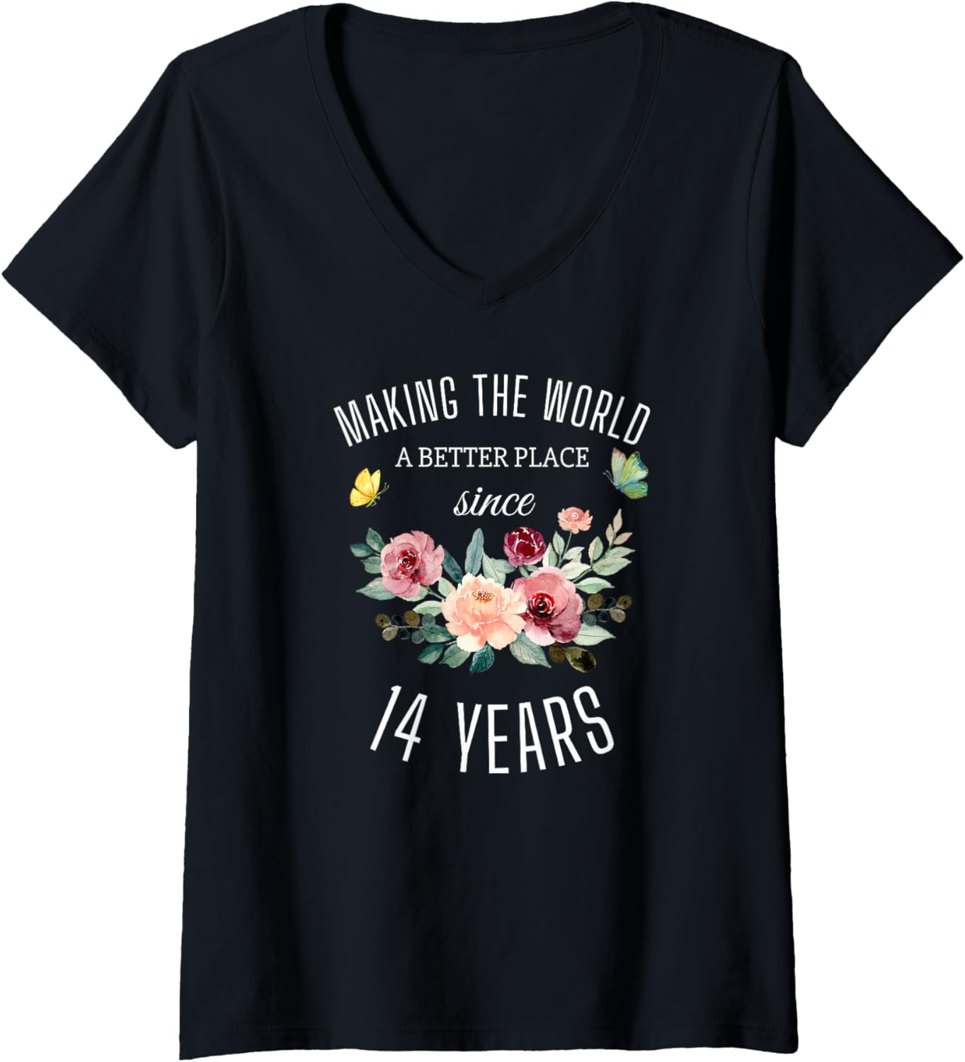 14 Years Old Girl Birthday Making The World A Better Place V-Neck Apparel | Bestseller Style | High CTR Boost