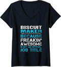 Womens Biscuit Maker - Freaking Awesome V-Neck Apparel | Trending 2025 | Comfort Daily Wear