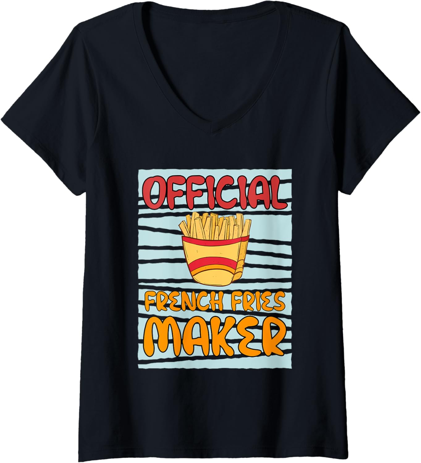 Officially French Fries Maker Cooking Chef V-Neck Apparel | US Viral Style | Comfort Daily Wear