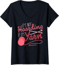 Womens It's Not Hoarding If It's Yarn Knitting Crocheting Sewer V-Neck Yarn Supply | Trending 2025 | Customer Favorite