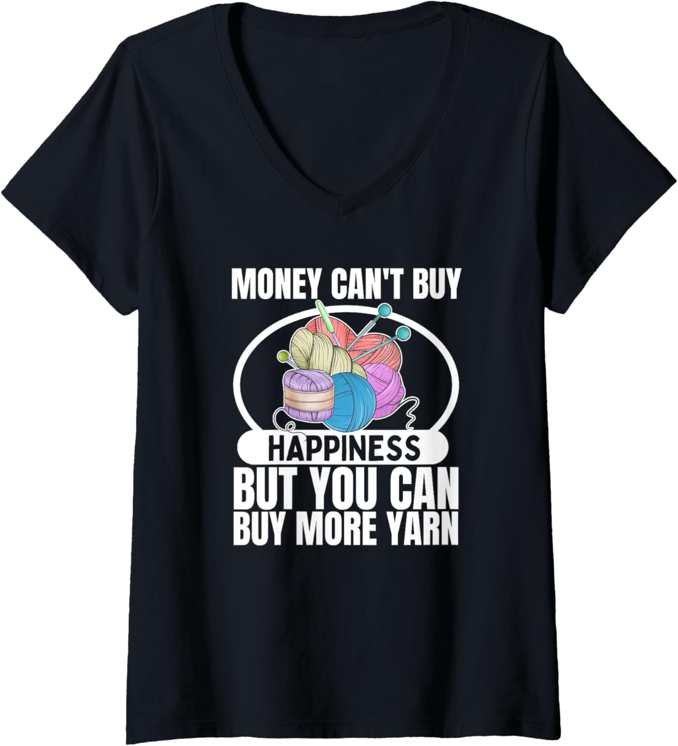Womens Knitting Money Can't Buy Happiness Yarn Funny Knitting V-Neck Yarn Supply | Premium Quality | Customer Favorite