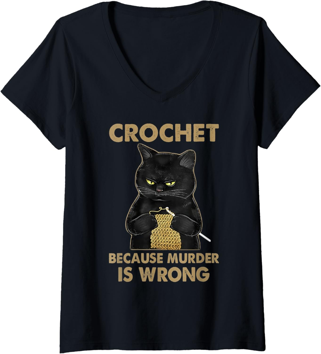 Womens Crochet Because Murder Is Wrong - Crochet Black Cat Yarn V-Neck Yarn Supply | Viral US Pick | High CTR Title
