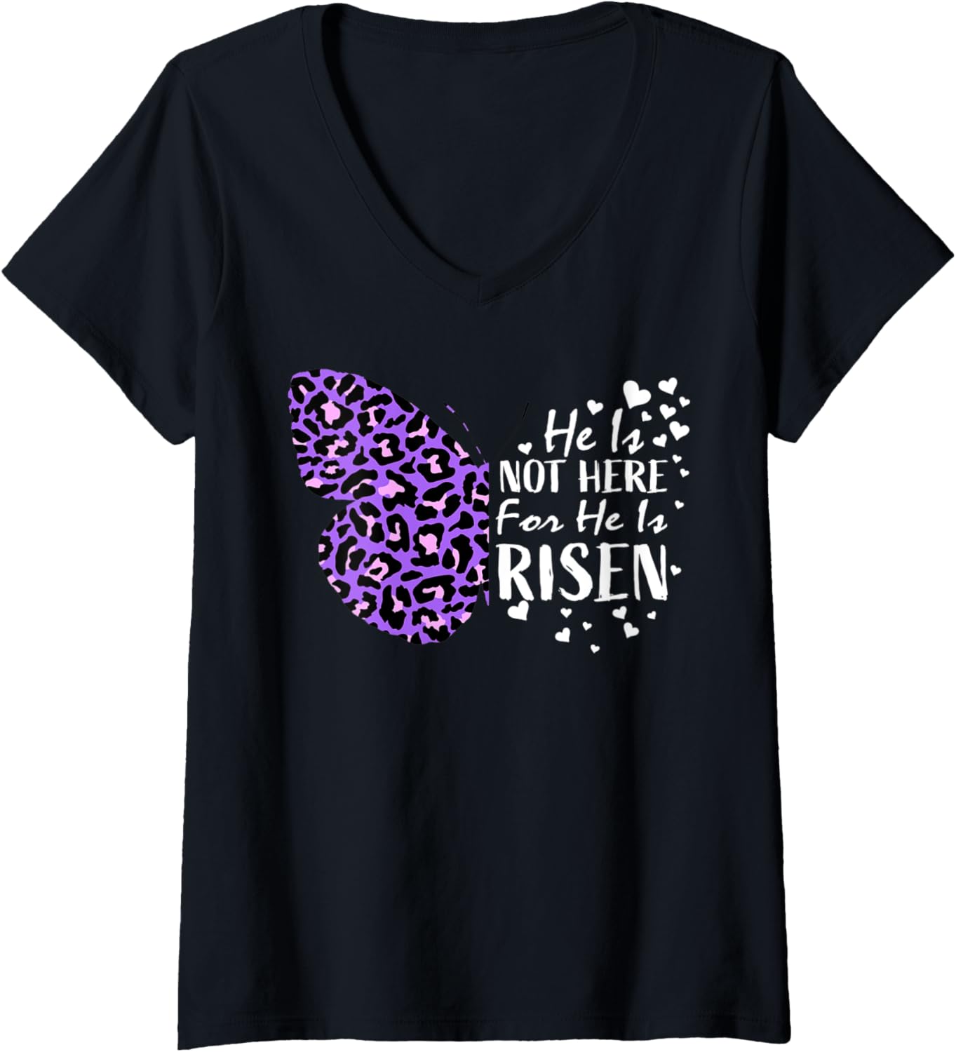 Womens Butterfly He Is Risen Easter Purple Cheetah Print Christian V Neck Apparel Streetwear Style Fan Favorite