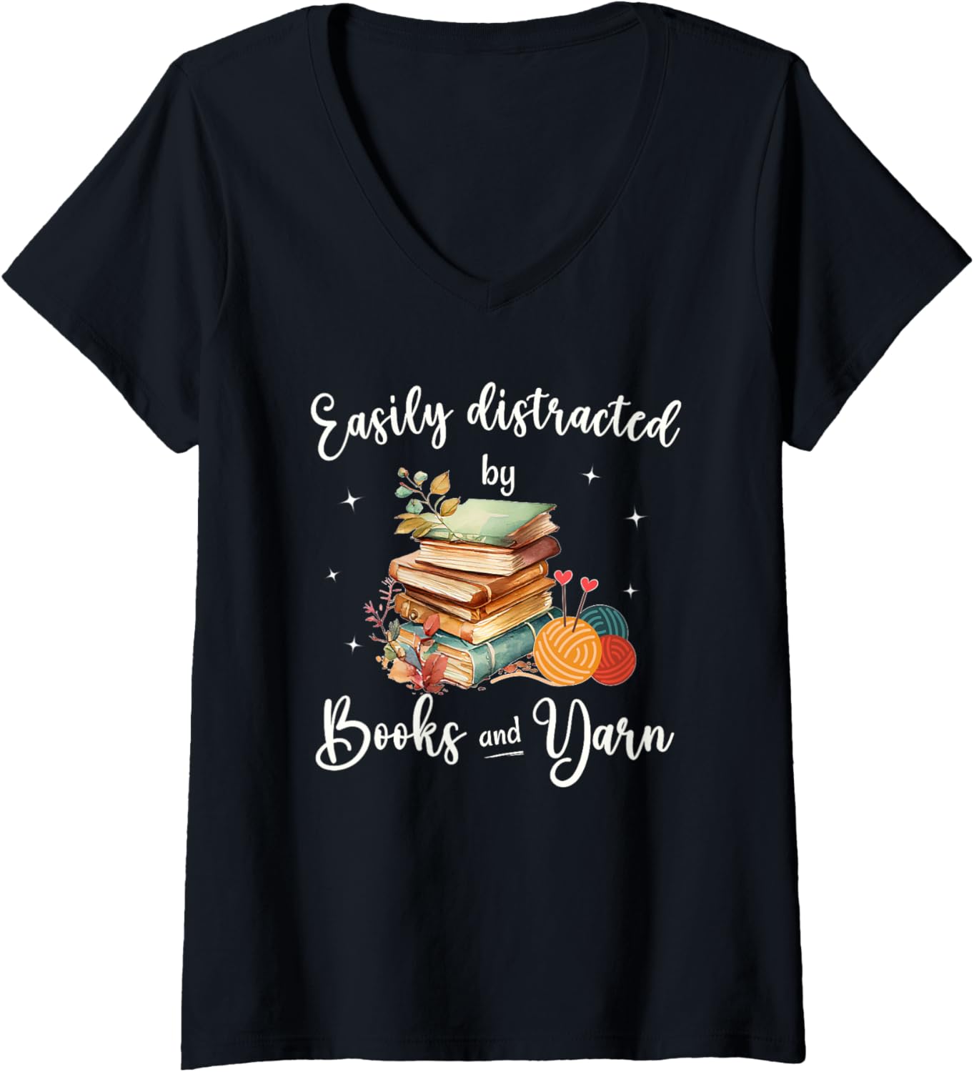 Womens Funny Yarn Quote Easily Distracted by Books and Yarn Reader V-Neck Yarn Supply | Trending 2025 | Customer Favo...