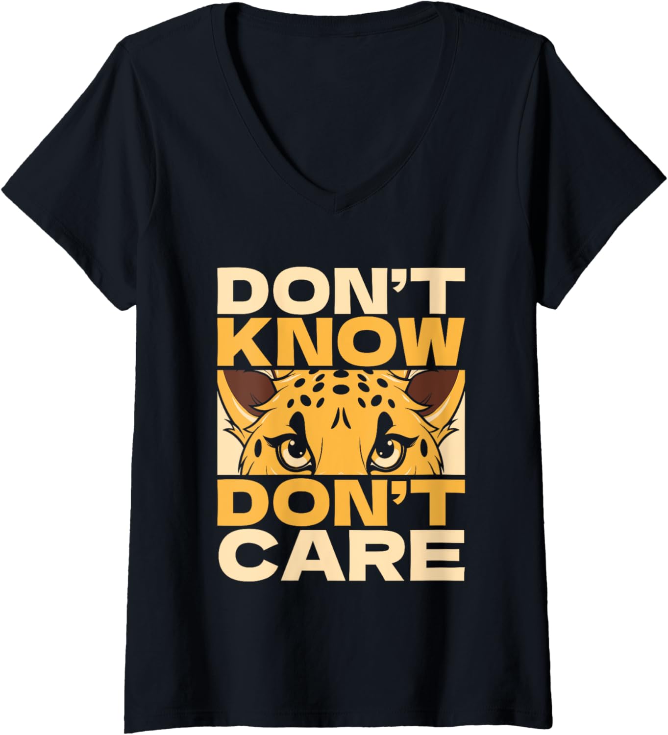 Womens Funny Cheetah Big African Cat Dont Know Dont Care V Neck Apparel Streetwear Style Everyday Wear