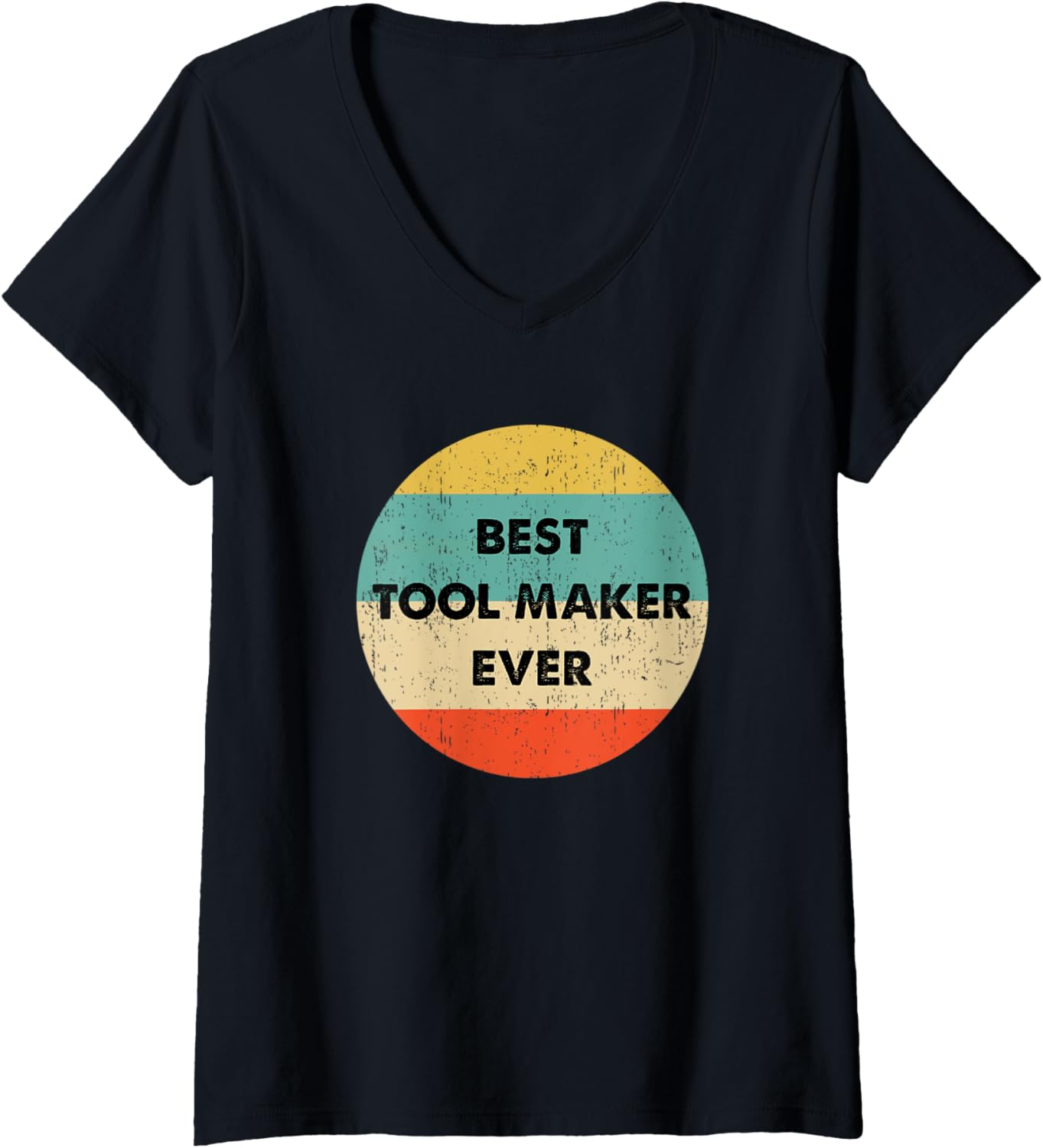 Womens Tool Maker Shirt Best Tool Maker Ever V-Neck T-Shirt | Best Seller Pick | Comfort Daily Wear