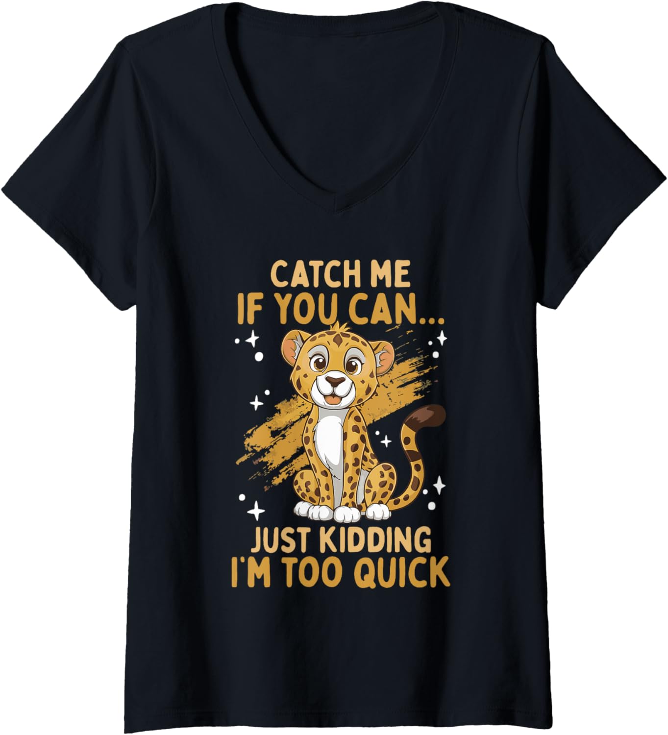 Womens Cheetah Kids Catch Me If You Can Cheetah Lover V Neck Apparel High Search Demand Everyday Wear
