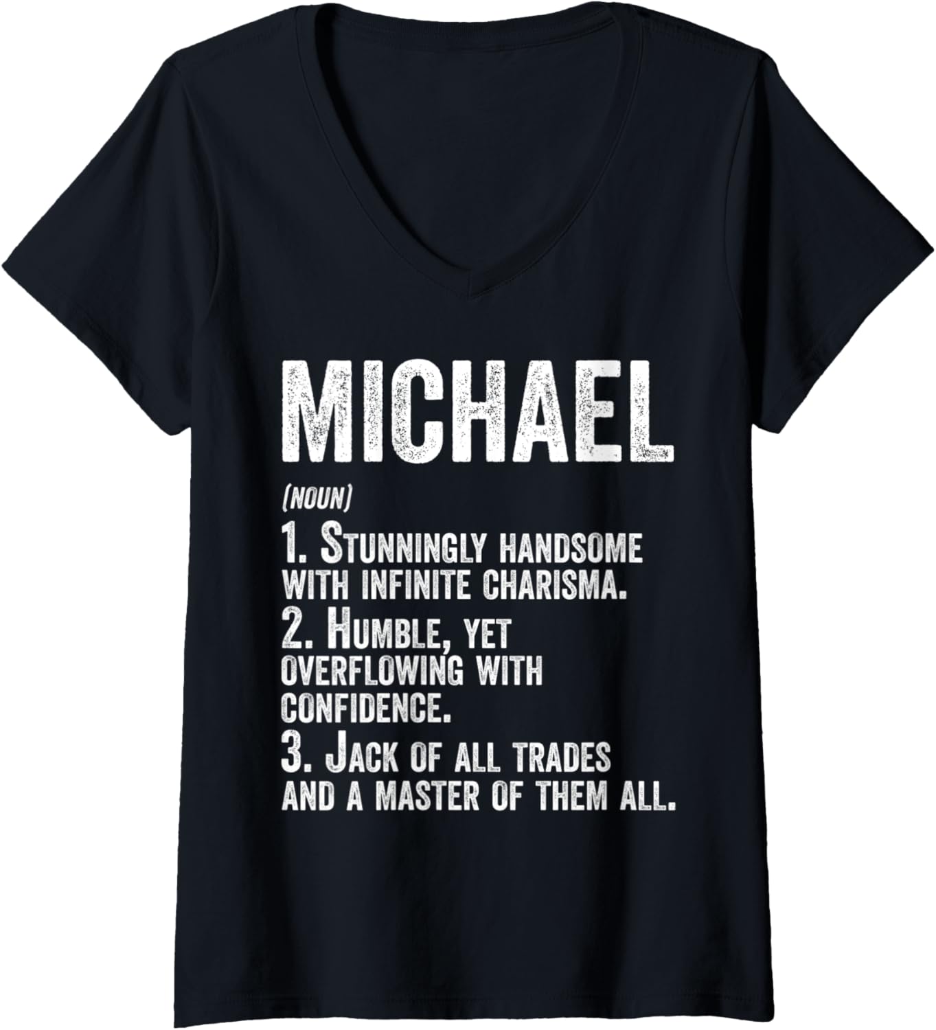Womens First Name Shirt Michael Definition Personalized Name Funny V-Neck T-Shirt | Perfect Gift Idea